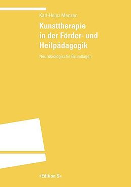 Kartonierter Einband Kunsttherapie in der Förder- und Heilpädagogik von Karl-Heinz Menzen