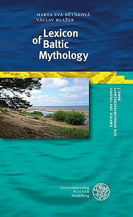 eBook (pdf) Lexicon of Baltic Mythology de Marta Eva Betáková, Václav Blazek