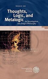 eBook (pdf) Thoughts, Logic, and Metalogic de Weijun Shi