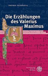 E-Book (pdf) Die Erzählungen des Valerius Maximus von Thomas Tschögele