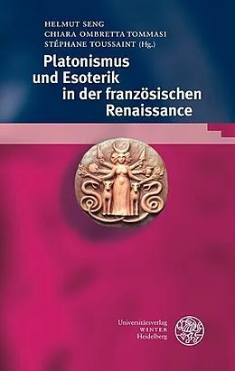 E-Book (pdf) Platonismus und Esoterik in der französischen Renaissance von 