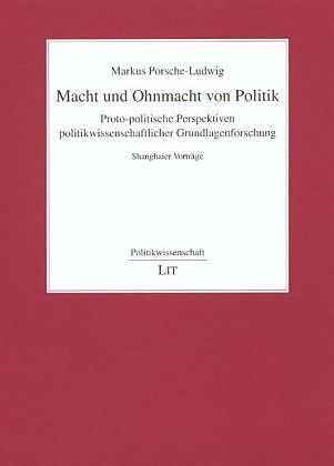 Macht und Ohnmacht von Politik