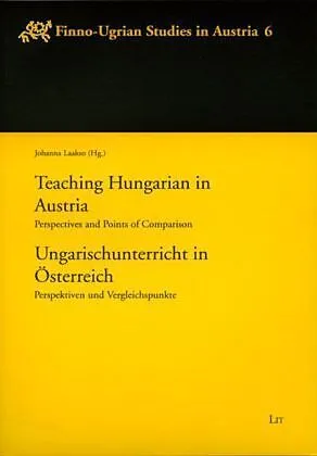 Ungarischunterricht in Österreich /Teaching Hungarian in Austria