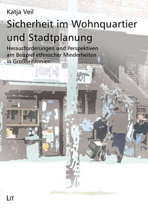 Sicherheit im Wohnquartier und Stadtplanung