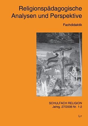 Religionspädagogische Analysen und Perspektiven