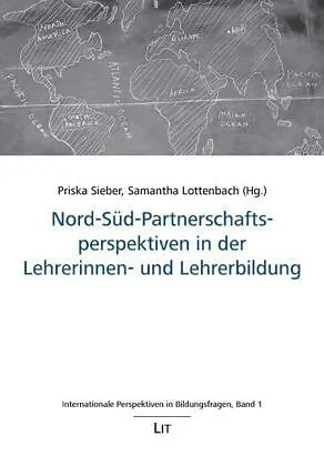 Nord-Süd-Partnerschaftsperspektiven in der Lehrerinnen- und Lehrerbildung