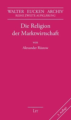 Die Religion der Marktwirtschaft