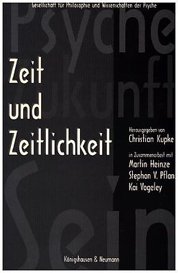 Kartonierter Einband Zeit und Zeitlichkeit von Christian Kupke, Milan Prucha, Andreas Luckner