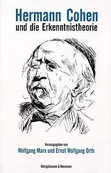 Kartoniert Hermann Cohen und die Erkenntnistheorie von Elisabeth Ströker, Elke Völmicke, Ernst W u a Orth
