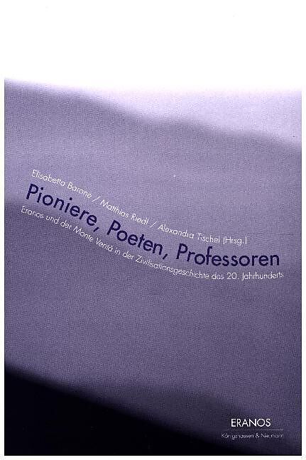 Pioniere, Poeten, Professoren