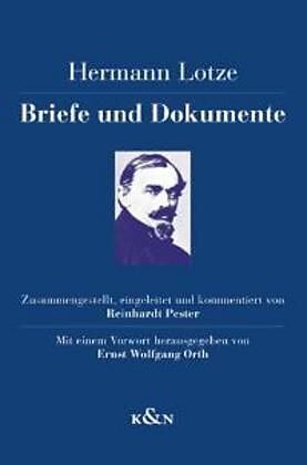 Hermann Lotze. Briefe und Dokumente