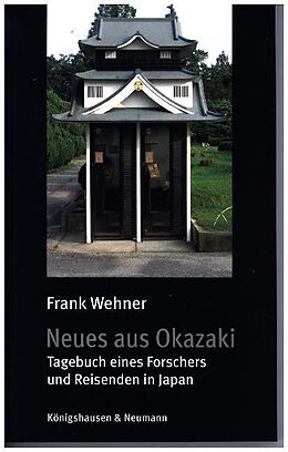 Geheftet Neues aus Okazaki von Frank Wehner
