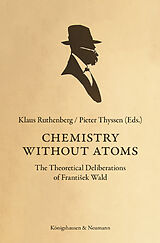 Couverture cartonnée Chemistry Without Atoms de 