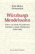 Kartonierter Einband Würzburgs Mendelssohn von Karl-Heinz Grossmann