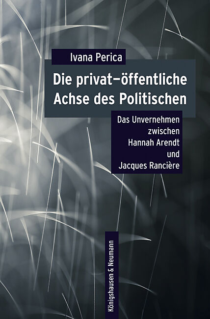 Die privat-öffentliche Achse des Politischen