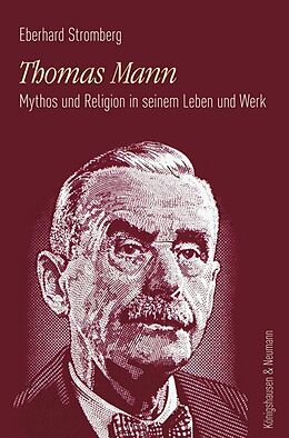 Kartonierter Einband Thomas Mann von Eberhard Stromberg