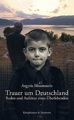 Kartonierter Einband Trauer um Deutschland von Argyris Sfountouris