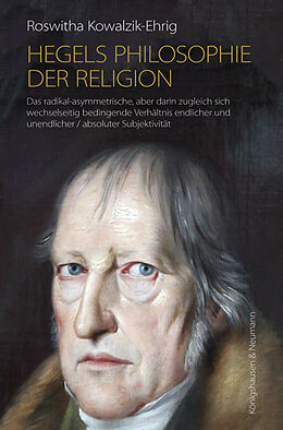 Kartonierter Einband Hegels Philosophie der Religion von Roswitha Kowalzik-Ehrig