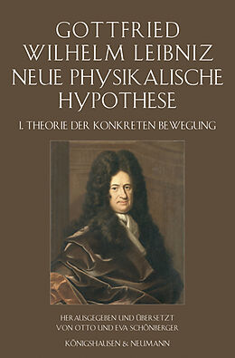 Kartonierter Einband Neue Physikalische Hypothese von Gottfried Wilhelm Leibniz