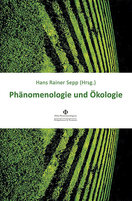 Phänomenologie und Ökologie