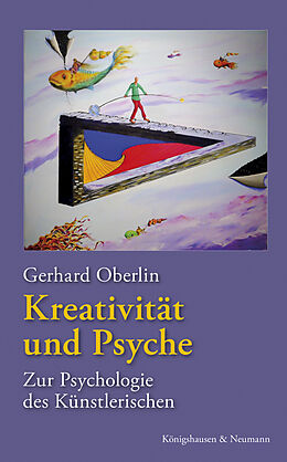Kartonierter Einband Kreativität und Psyche von Gerhard Oberlin