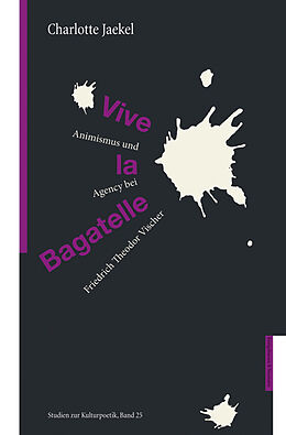 Kartonierter Einband Vive le Bagatelle von Charlotte Jaekel