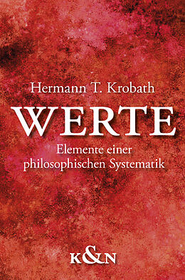 Kartonierter Einband Werte von Hermann T. Krobath