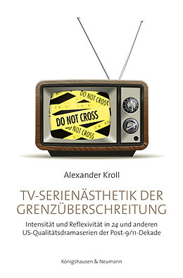 Kartonierter Einband TV-Serienästhetik der Grenzüberschreitung von Alexander Kroll