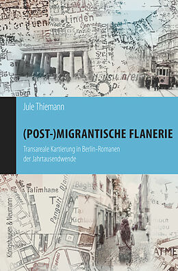 Kartonierter Einband (Post-)migrantische Flanerie von Jule Thiemann