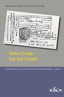 Kartonierter Einband Stefan Zweig  Das Exil-Projekt von 