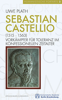 Kartonierter Einband Sebastian Castellio (15151563) von Uwe Plath