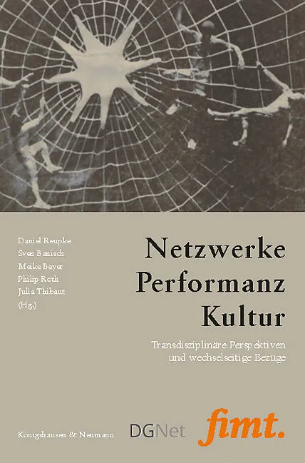 Netzwerke  Performanz  Kultur