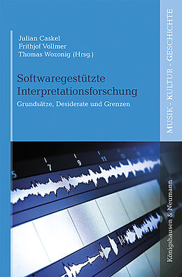 Kartonierter Einband Softwaregestützte Interpretationsforschung von 