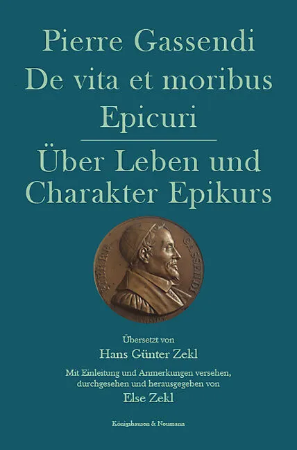 De vita et moribus Epicuri. Über Leben und Charakter Epikurs