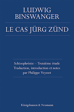 Couverture cartonnée Le Cas Jürg Zünd de Ludwig Binswanger