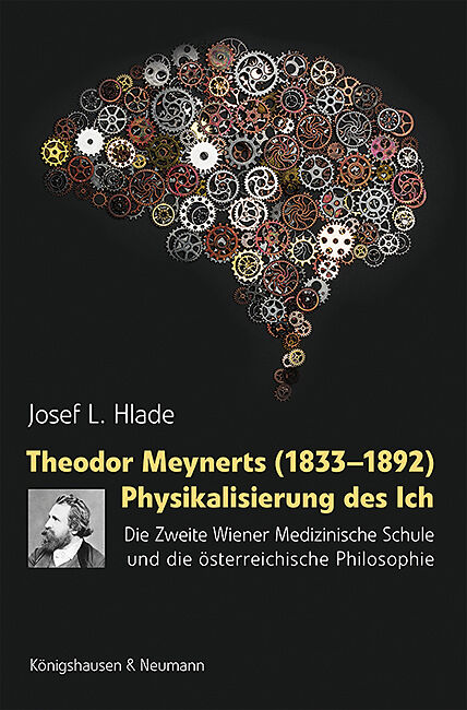 Theodor Meynerts (18331892) Physikalisierung des Ich