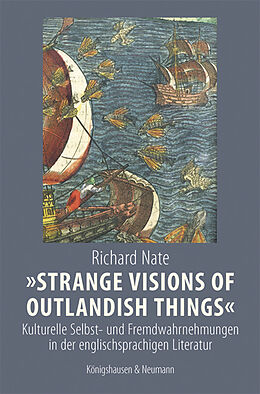 Kartonierter Einband »Strange Visions of Outlandish Things« von Richard Nate