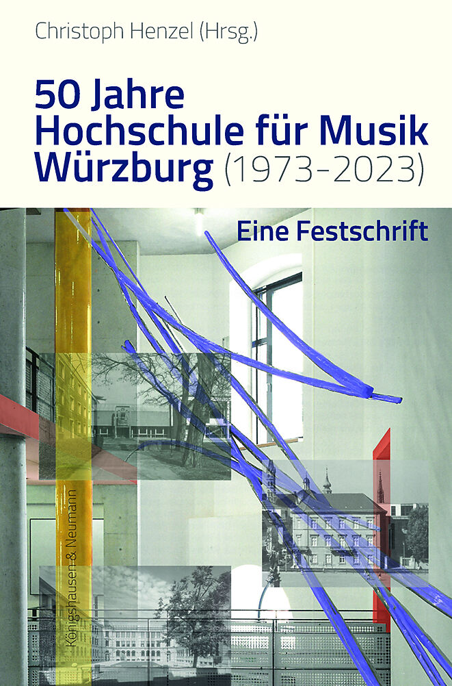 50 Jahre Hochschule für Musik Würzburg (19732023)