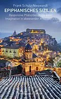 E-Book (pdf) Epiphanisches Sizilien von Frank Schulz-Nieswandt