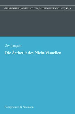 E-Book (pdf) Eine Ästhetik des Nicht-Visuellen von Urvi Jangam