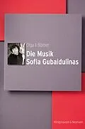 E-Book (pdf) Die Musik Sofia Gubaidulinas von Olga Il-Börner