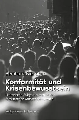 E-Book (pdf) Konformität und Krisenbewusstsein von Bernhard Nienaber
