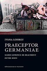 E-Book (pdf) Praeceptor Germaniae von Ivana Lohrey