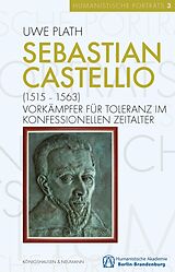 E-Book (pdf) Sebastian Castellio (15151563) von Uwe Plath