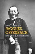 E-Book (pdf) Jacques Offenbach von Dieter David Scholz
