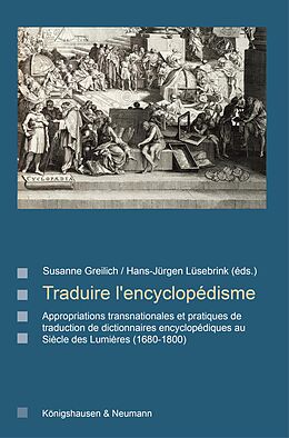 eBook (pdf) Traduire l'encyclopédisme de Susanne Greilich, Hans-Jürgen Lüsebrink