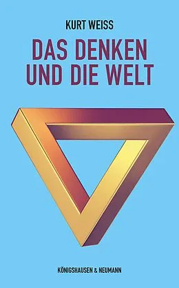 E-Book (pdf) Das Denken und die Welt von Kurt Weiss