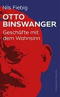E-Book (pdf) Otto Binswanger von Nils Fiebig