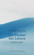 E-Book (pdf) Die Parabel des Lebens von Moisei Boroda