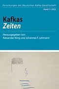 E-Book (pdf) Kafkas Zeiten von Alexander Kling, Johannes F. Lehmann